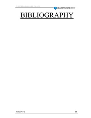 CCCOOOLLLAAAGGGEEETTT PPPAAALLLMMMOOOLLLIIIVVVEEE IIINNNDDDIIIAAA LLLTTTDDD
VIM, PUNE 15
 