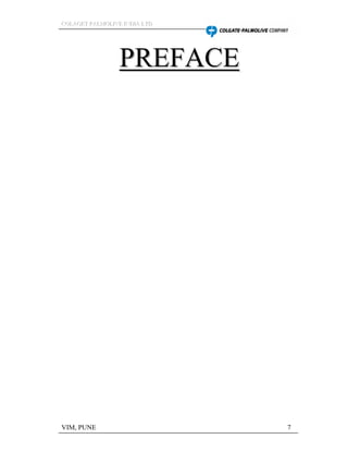 CCCOOOLLLAAAGGGEEETTT PPPAAALLLMMMOOOLLLIIIVVVEEE IIINNNDDDIIIAAA LLLTTTDDD
VIM, PUNE 7
 
