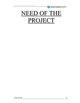 CCCOOOLLLAAAGGGEEETTT PPPAAALLLMMMOOOLLLIIIVVVEEE IIINNNDDDIIIAAA LLLTTTDDD
VIM, PUNE 9
 