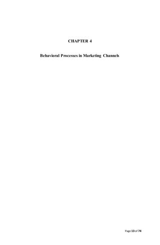Page 13 of 74
CHAPTER 4
Behavioral Processes in Marketing Channels
 