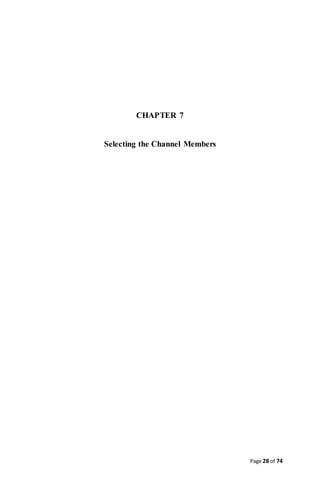 Page 28 of 74
CHAPTER 7
Selecting the Channel Members
 