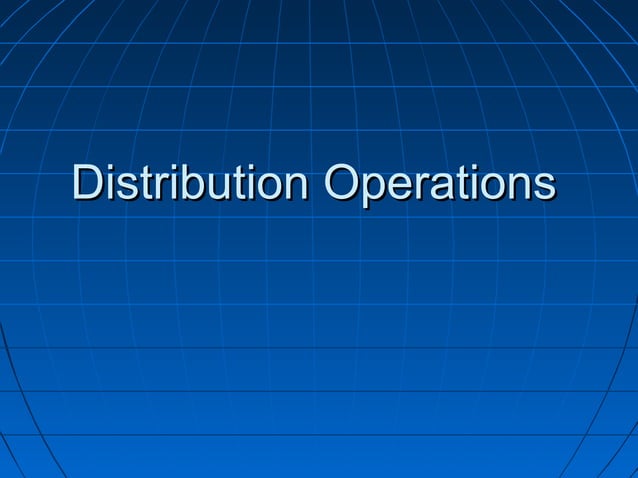 Distribution operations | PPT