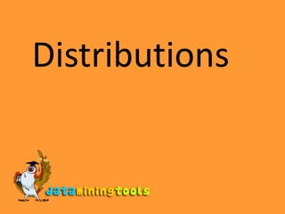 Distributions 
