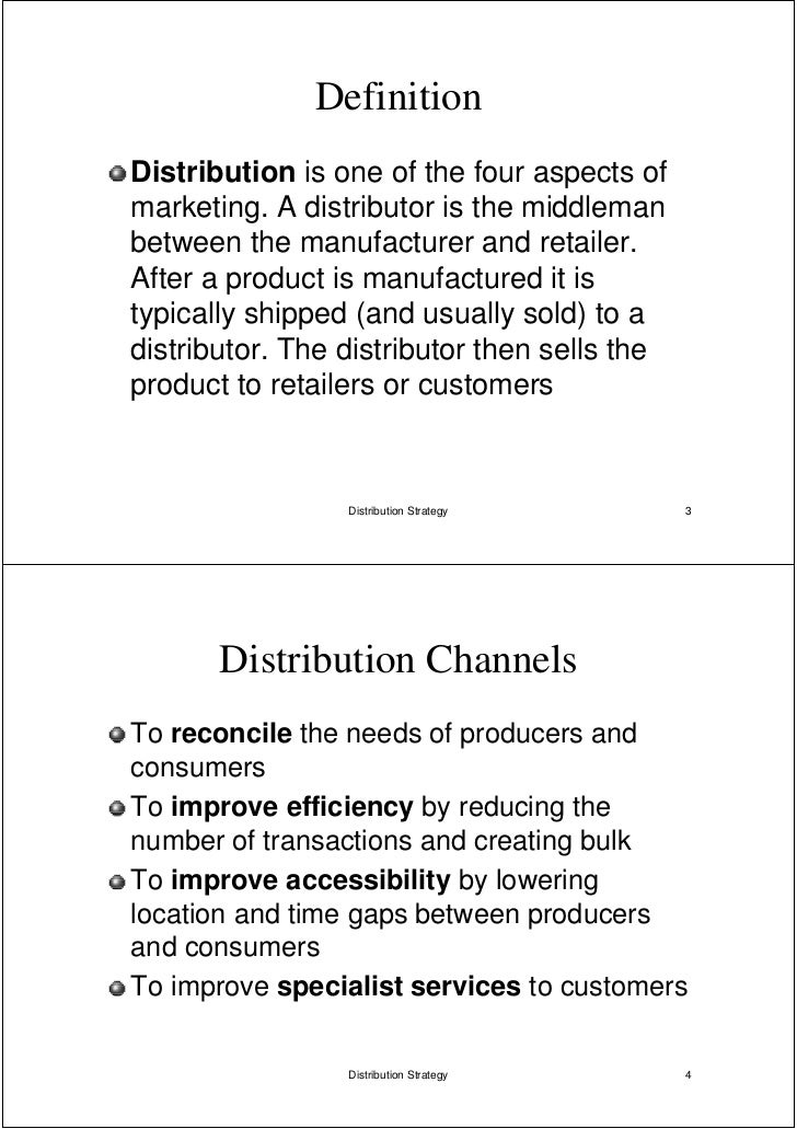 Distribution strategy