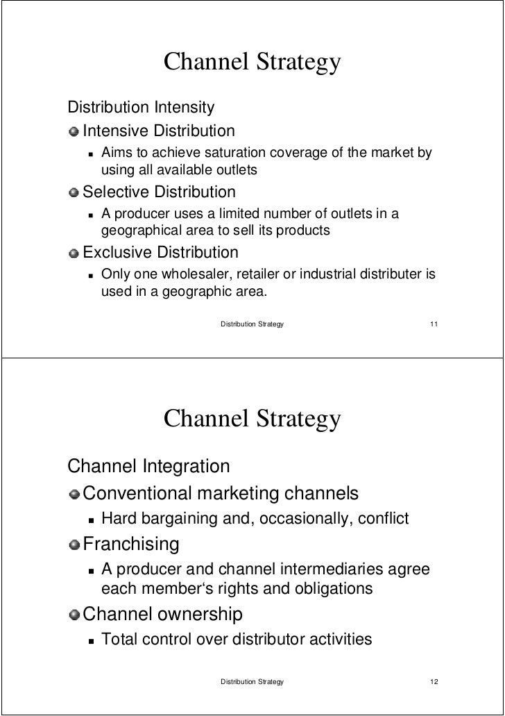Distribution strategy
