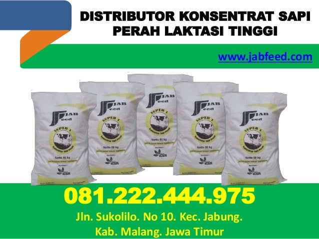 Distr081 222 444 975 Distributor Konsentrat Sapi Perah Laktasi Ting