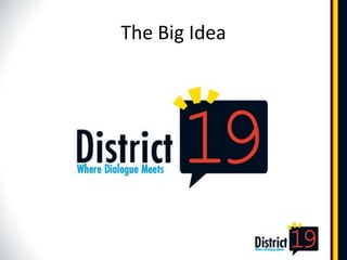 The Big Idea
 