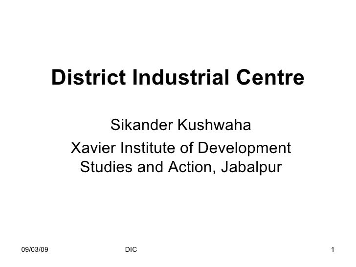 District Industrial Centre