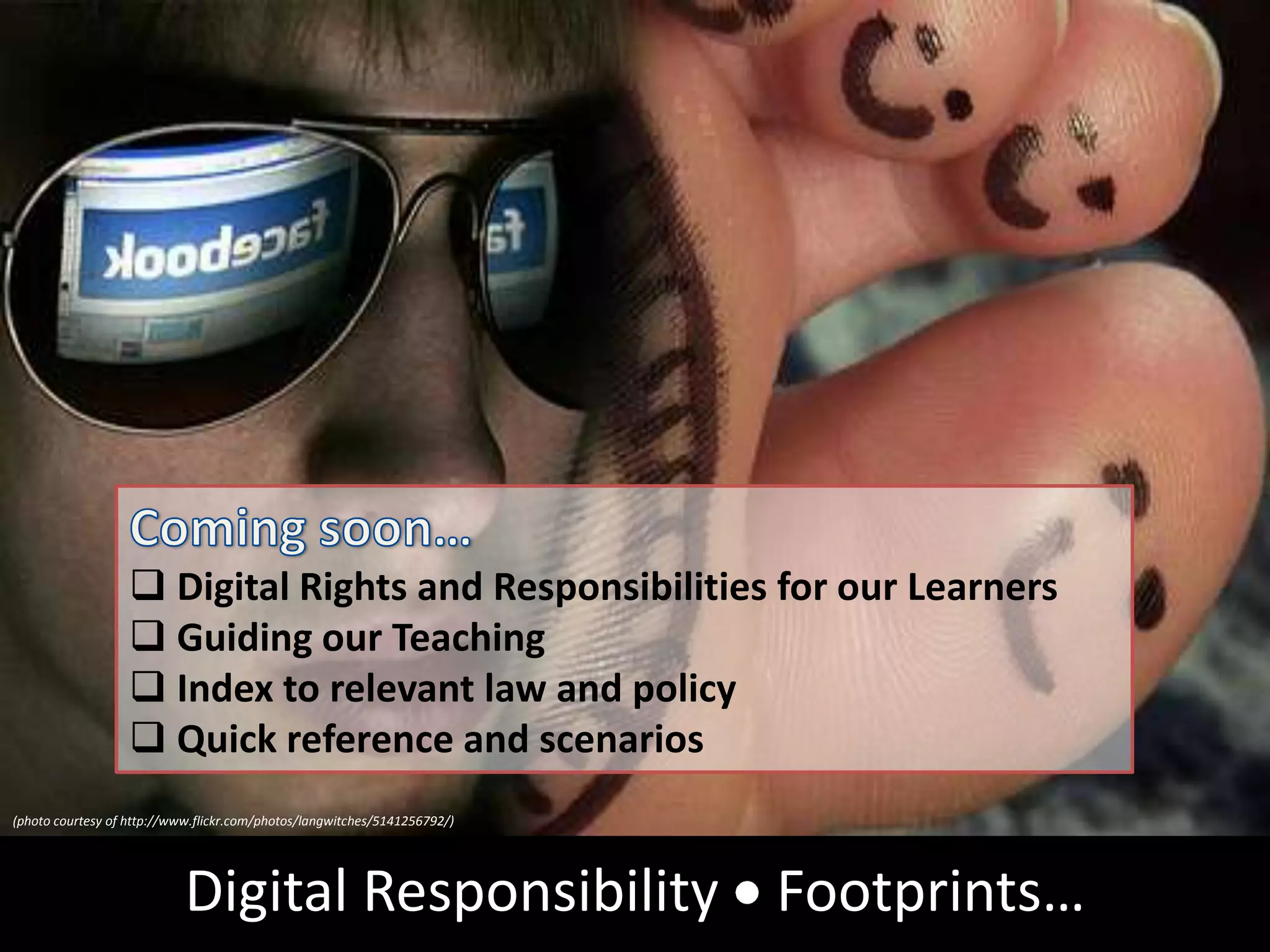 Coming soon…Digital Rights and Responsibilities for our Learners