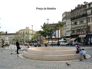 Praça da Batalha 