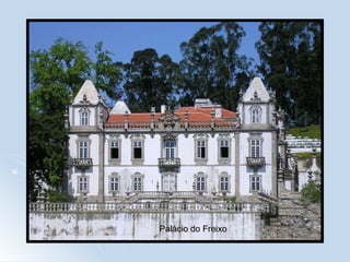 Palácio do Freixo 