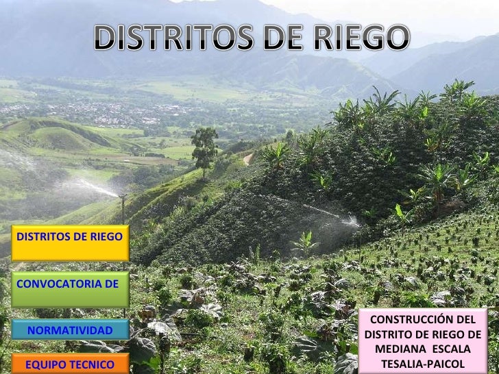 Que Es Un Distrito De Riego