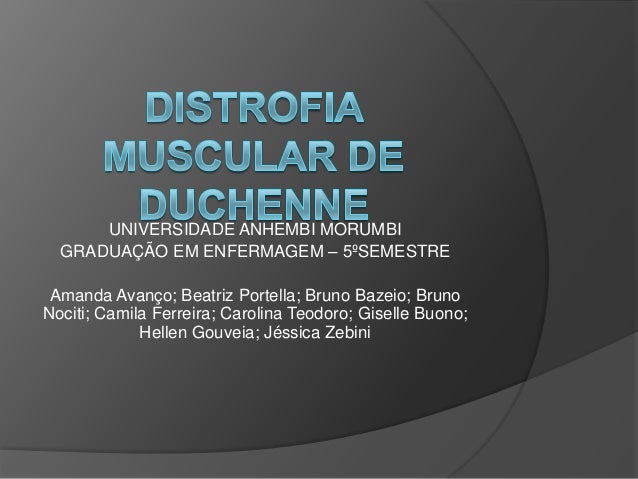 Distrofia muscular de duchenne Distrofia muscular de duchenne
