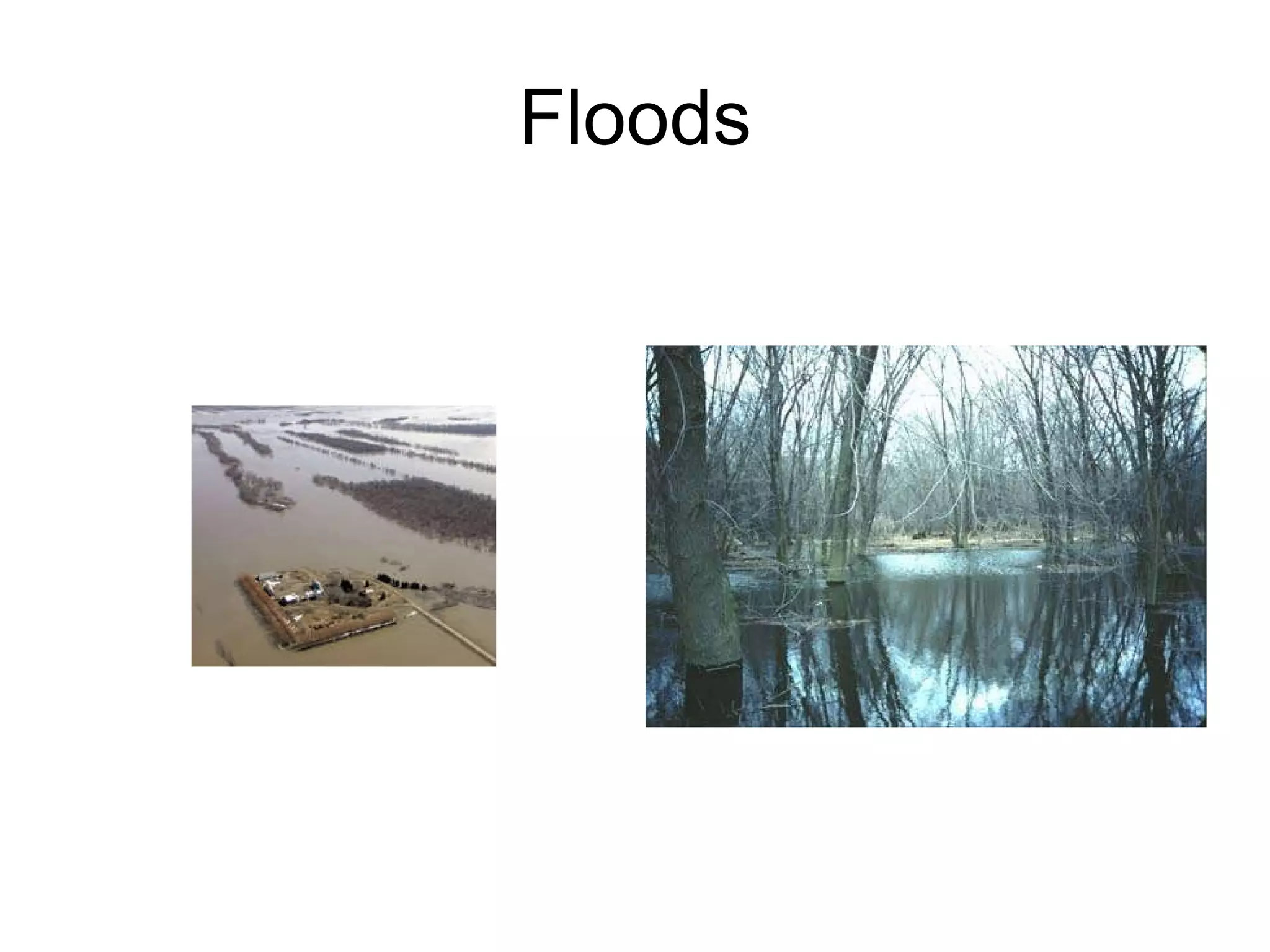 Floods 