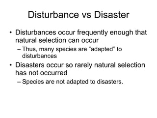 Disturbance ecology- UM | PPT