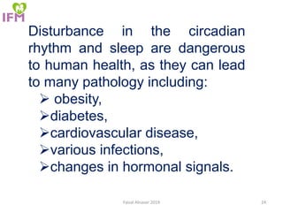 Disturbance of circadian rhythm and its effect on health | PPTX