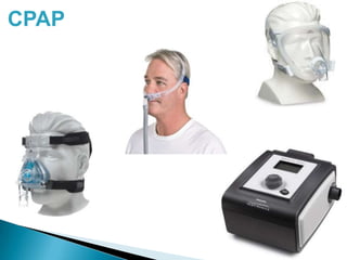CPAP
 
