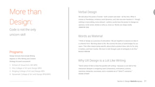 31@jshoee Section 3: Design needs Designers
More challenging work
Looking for a change
Opportunity for new role
Concerned about lack of career growth
Didn't have good/experienced manager
Leadership team didn't understand value of design
Other
Wasn't satisﬁed with comp
0 0.05 0.1 0.15 0.2
Average Tenure
Agency = 4 years
In-House = 2.4 years
Independent Contractors = 3.8 years
Impact and lacking challenging work is the #1 factor for designers switching jobs
Orgs:
From Annual
Design In Tech Report
Sentiment Survey
Of agencies have a single holistic design
team that includes designers who focus on
brand/comms/marketing.
Of companies have a single holistic design
team. The other half splits designers across
marketing and product.
70%
50%
 