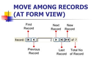 MOVE AMONG RECORDS (AT FORM VIEW)   