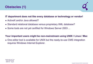 Copyright © Qimonda AG 2006. All rights reserved. 
Qimonda_ghk_rev111.pot 
Krause, QAG PD PDE 
2006-07-03 Page 24 
Algebra of sets for DITA (by G. Krause) 
information 
typing 
on topic level 
information typing within topics 
topic structure 
inline elements  