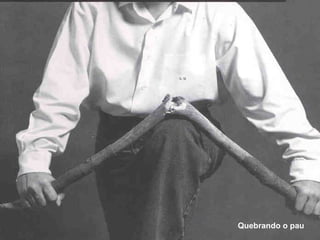Quebrando o pau 