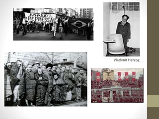 Vladimir Herzog
 