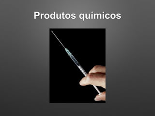 Produtos químicos
 