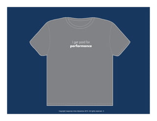 Copyright response mine interactive 2010. All rights reserved. ☺
 