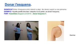 SIGNIFICAT:Estar d’esquena amb relació a algú. No donar suport a una persona.
EXEMPLE: Aquella parella discuteix i després no es parlen, es donen l’esquena.
FONT: frasesfetes.blogspot.com/2010/.../donar-lesquena.ht.
Gemma
Donar l'esquena.
 