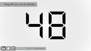 Nog 48 uur om te starten
#ditismbo - JochemKoole.nl
 