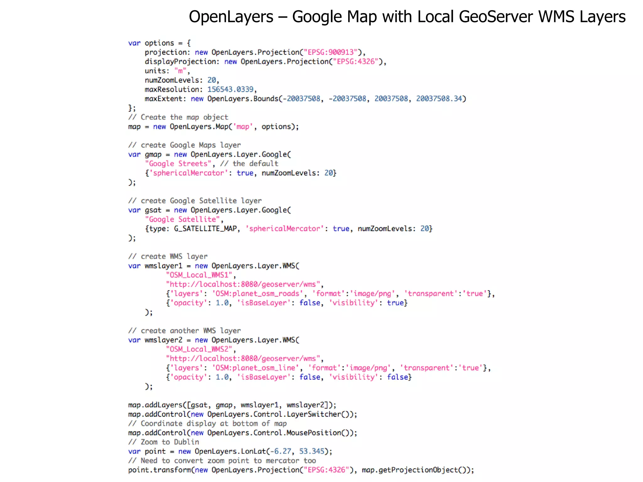 OpenLayers – Google Map with Local GeoServer WMS Layers 