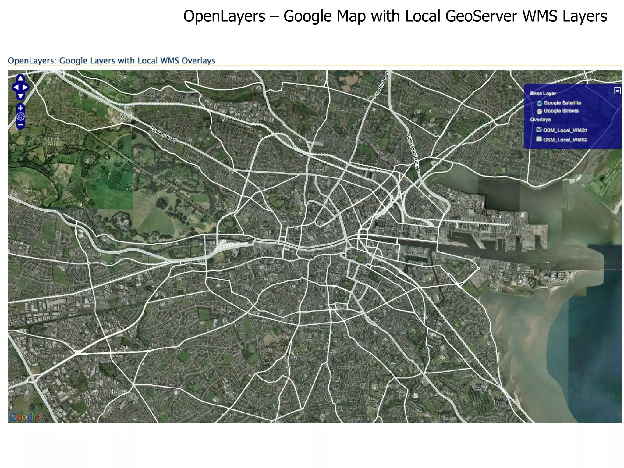 OpenLayers – Google Map with Local GeoServer WMS Layers 