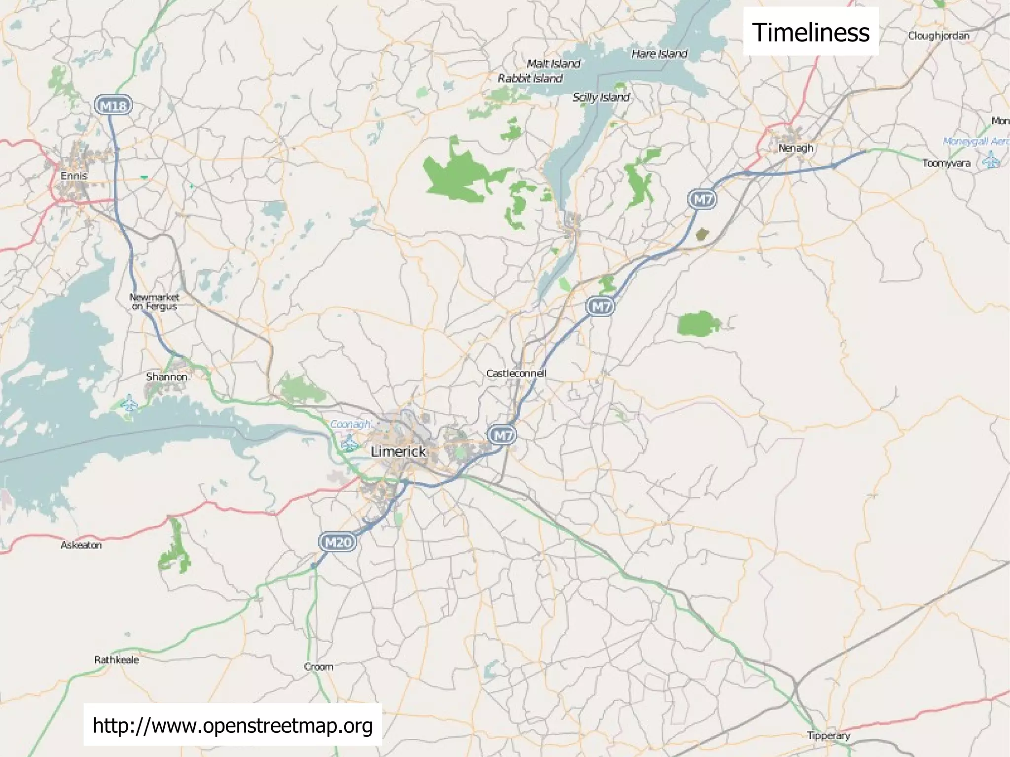 Timeliness http://www.openstreetmap.org 