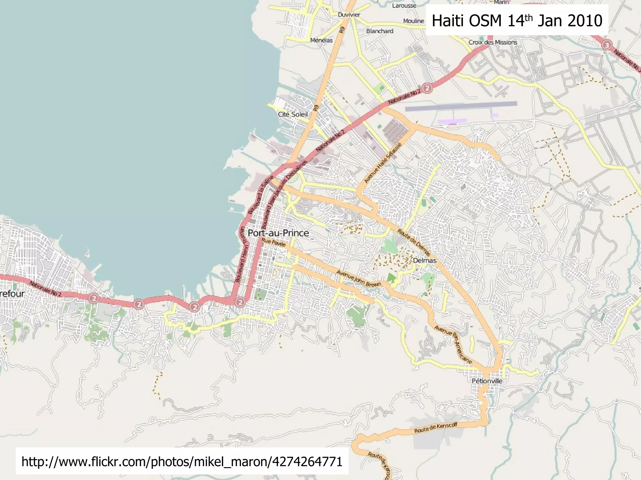 Haiti OSM 14 th  Jan 2010 http://www.flickr.com/photos/mikel_maron/4274264771 