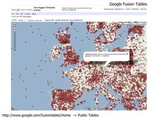 http://www.google.com/fusiontables/Home  -> Public Tables Google Fusion Tables 