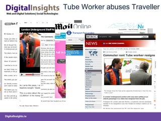 Tube Worker abuses Traveller 