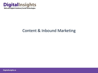 Content & Inbound Marketing
 