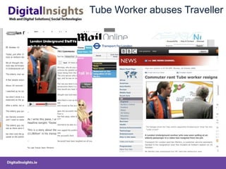 Tube Worker abuses Traveller
 
