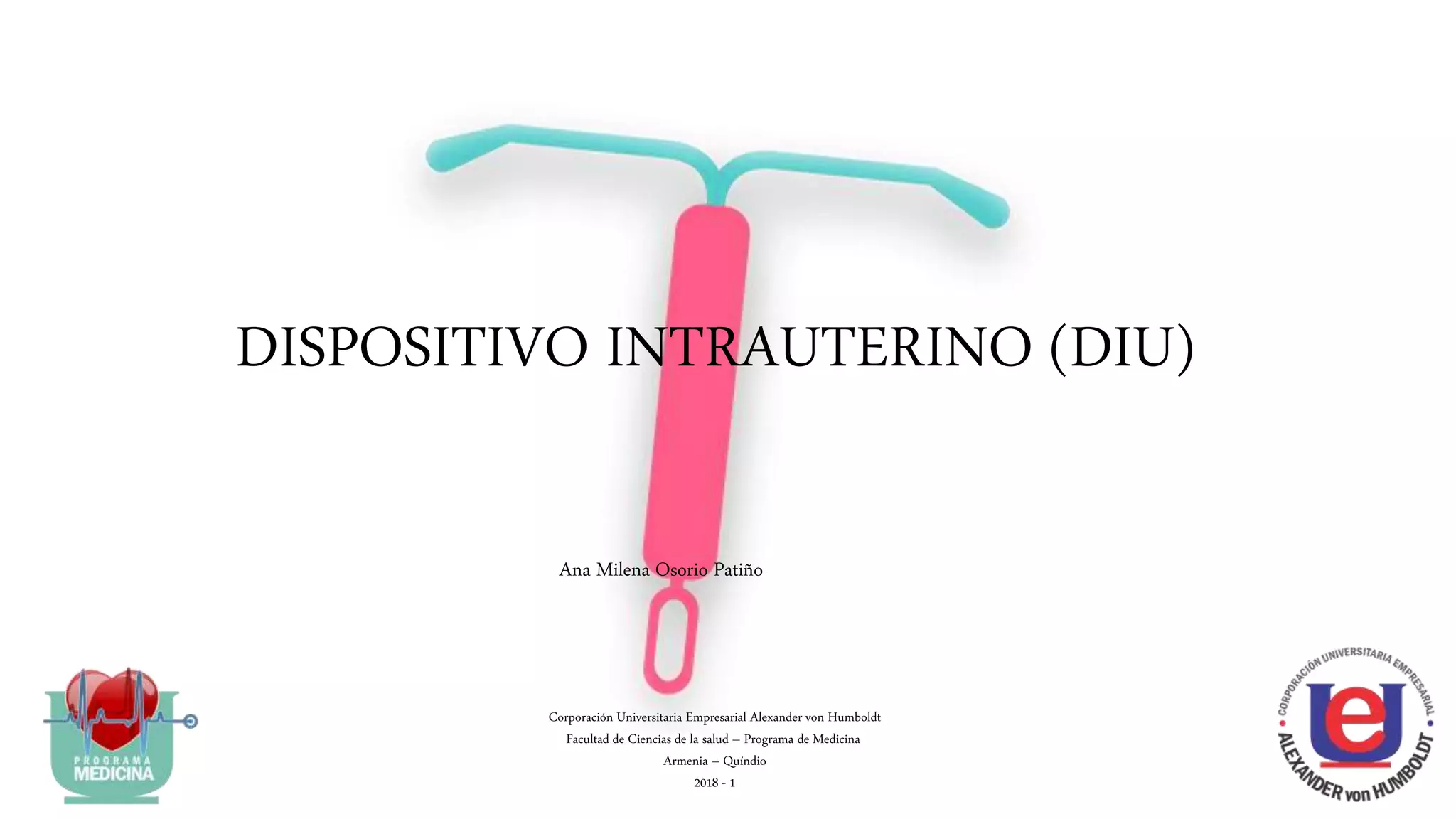 Dispositivo Intrauterino (DIU) | PPTX