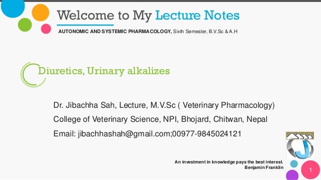 Diuretic And Urinary Alkalizes Dr Jibachha Sah M V Sc