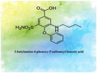 3-butylamino-4-phenoxy-5-sulfamoyl-benzoic acid
 