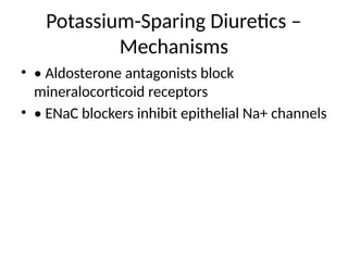 Diuretics mechanism of action, adverse effects and interactions | PPTX