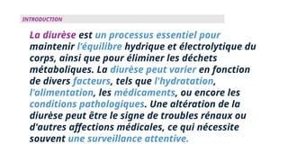 Daurese Rene la DIURÈSE; un élément essentiel pour évaluer la fonction rénale | PPTX
