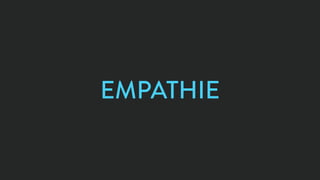 EMPATHIE
 