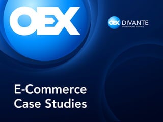 E-Commerce
Case Studies

 