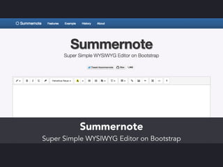 2013년 6월 썸머노트에 이슈 제기 
https://github.com/summernote/summernote/issues/11 
 