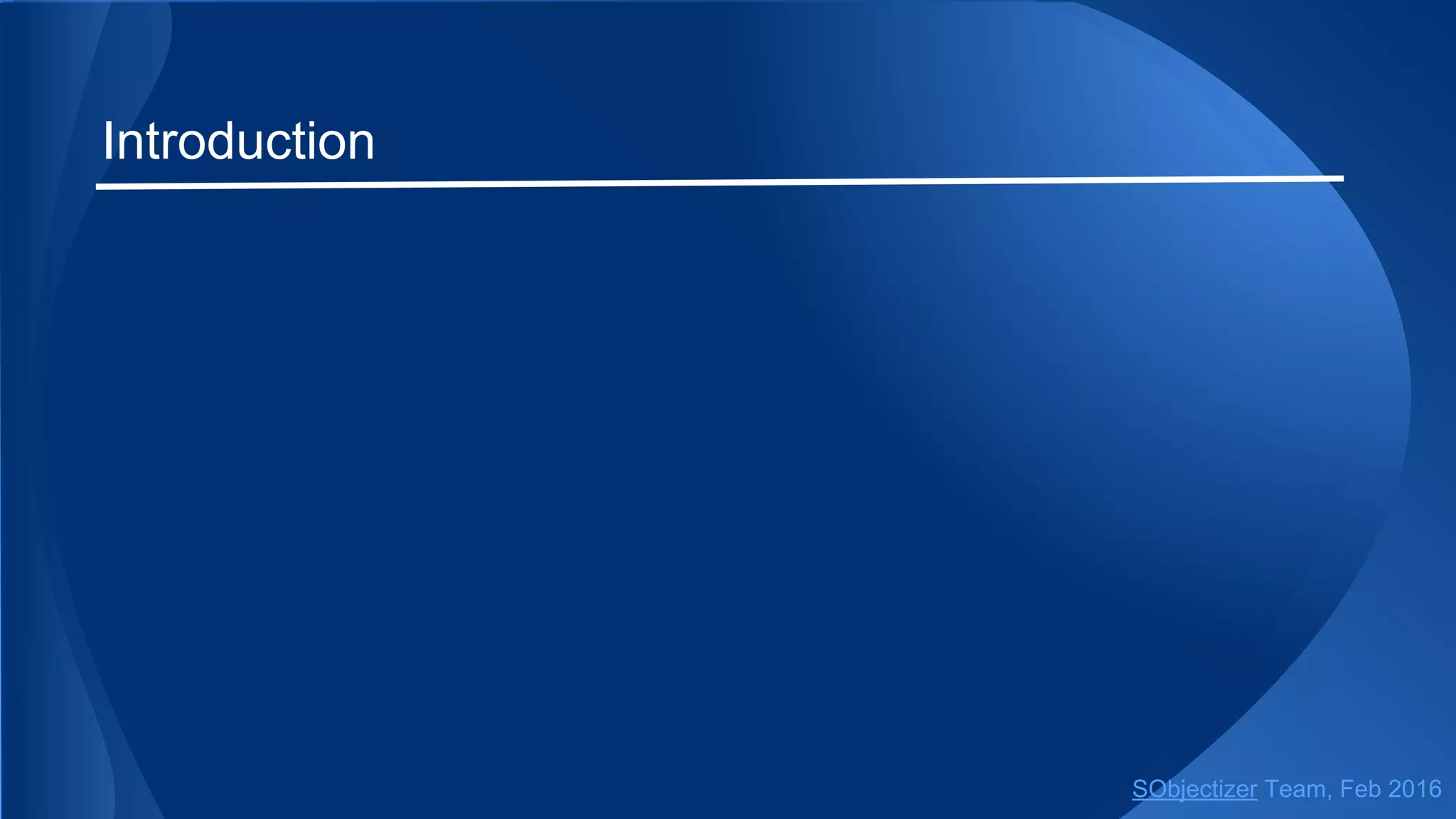 Introduction
SObjectizer Team, May 2017
 