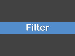 Filter
 