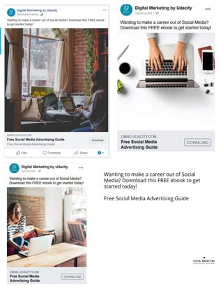 Wanting to make a career out of Social
Media? Download this FREE ebook to get
started today!
Free Social Media Advertising Guide
 