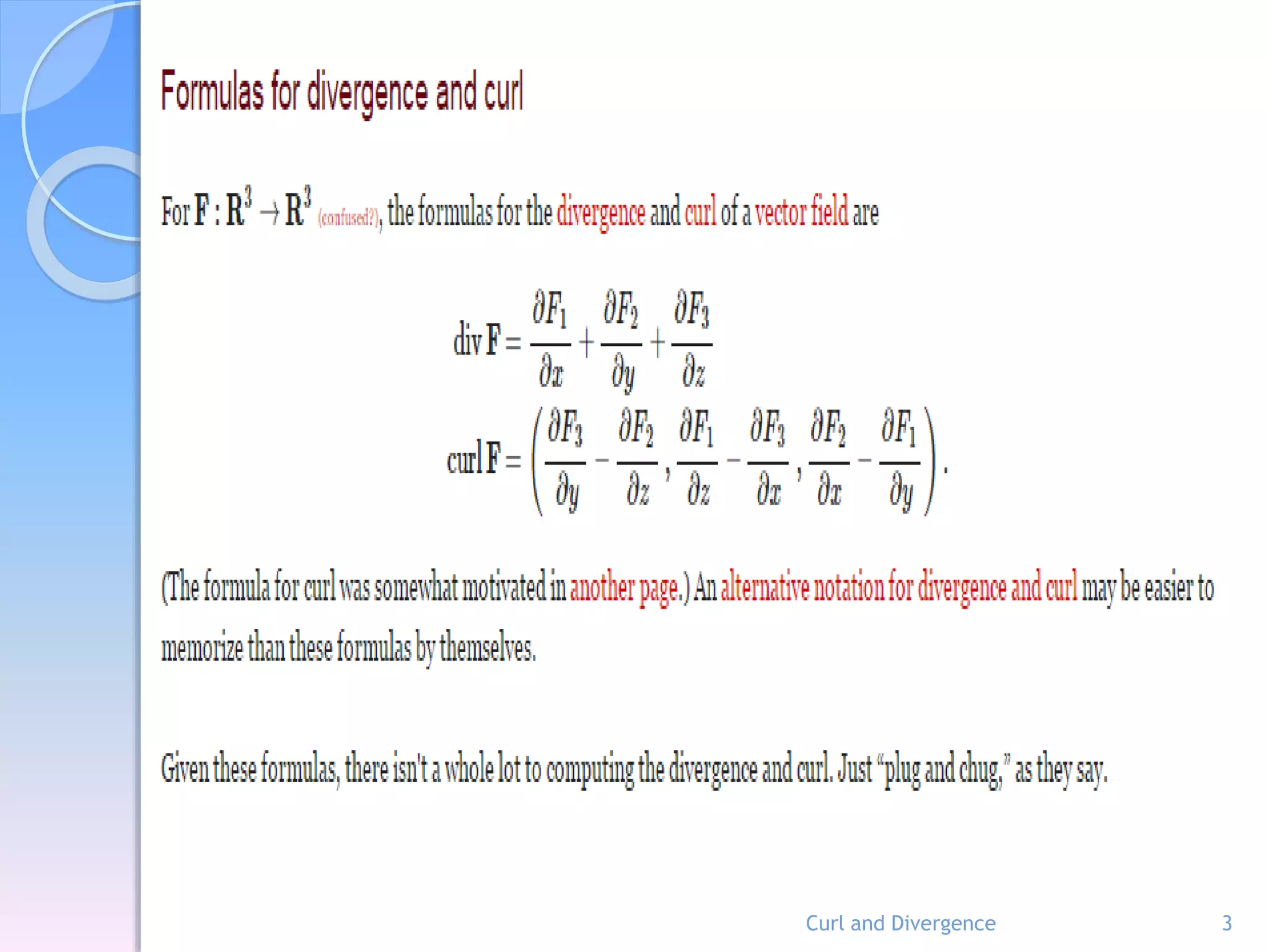 Curl and Divergence 3
 